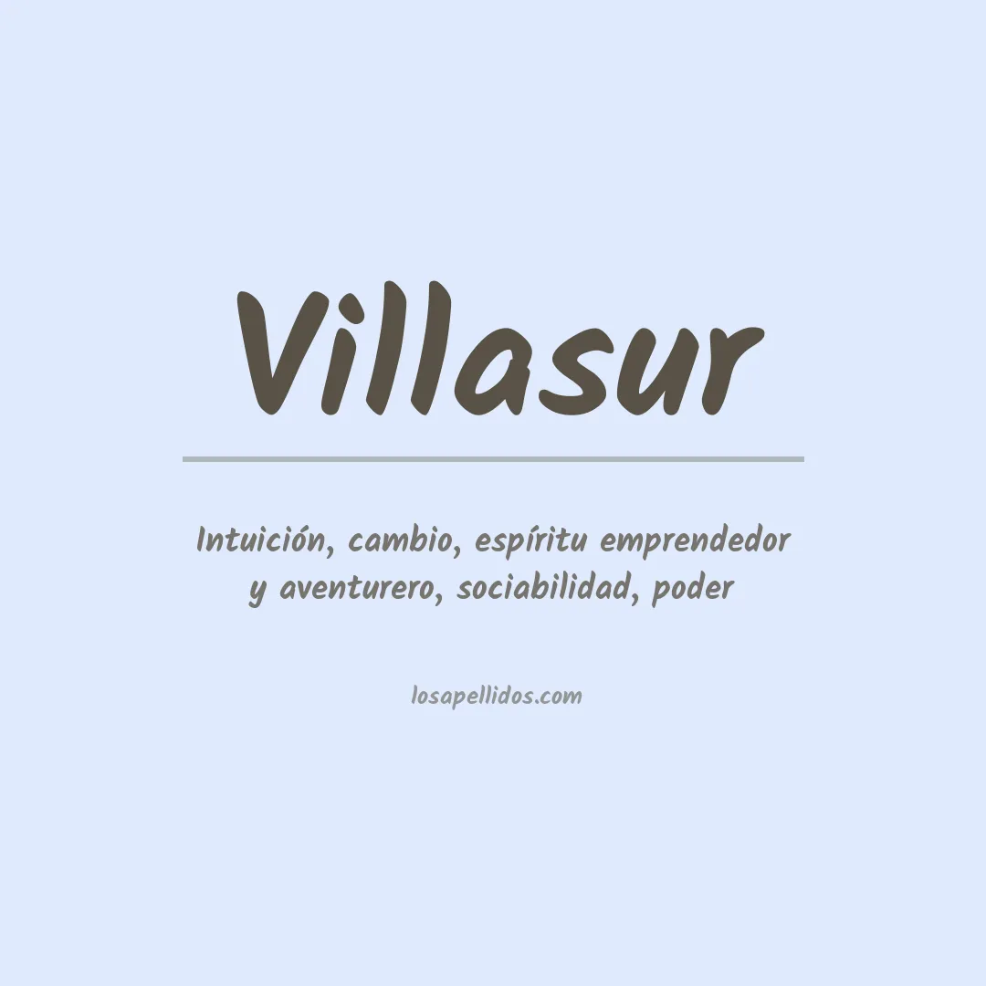 Significado del Apellido Villasur