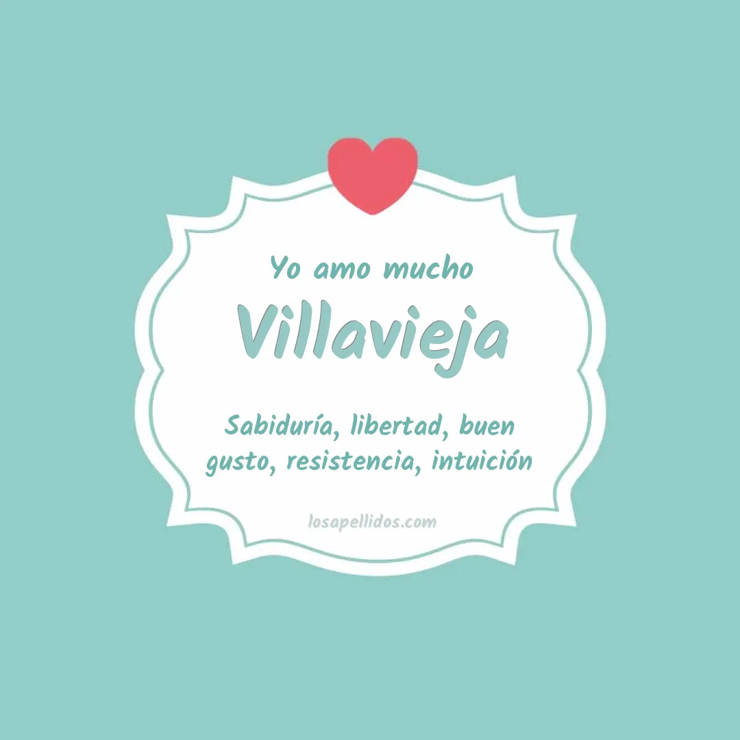 Yo amo mucho Villavieja