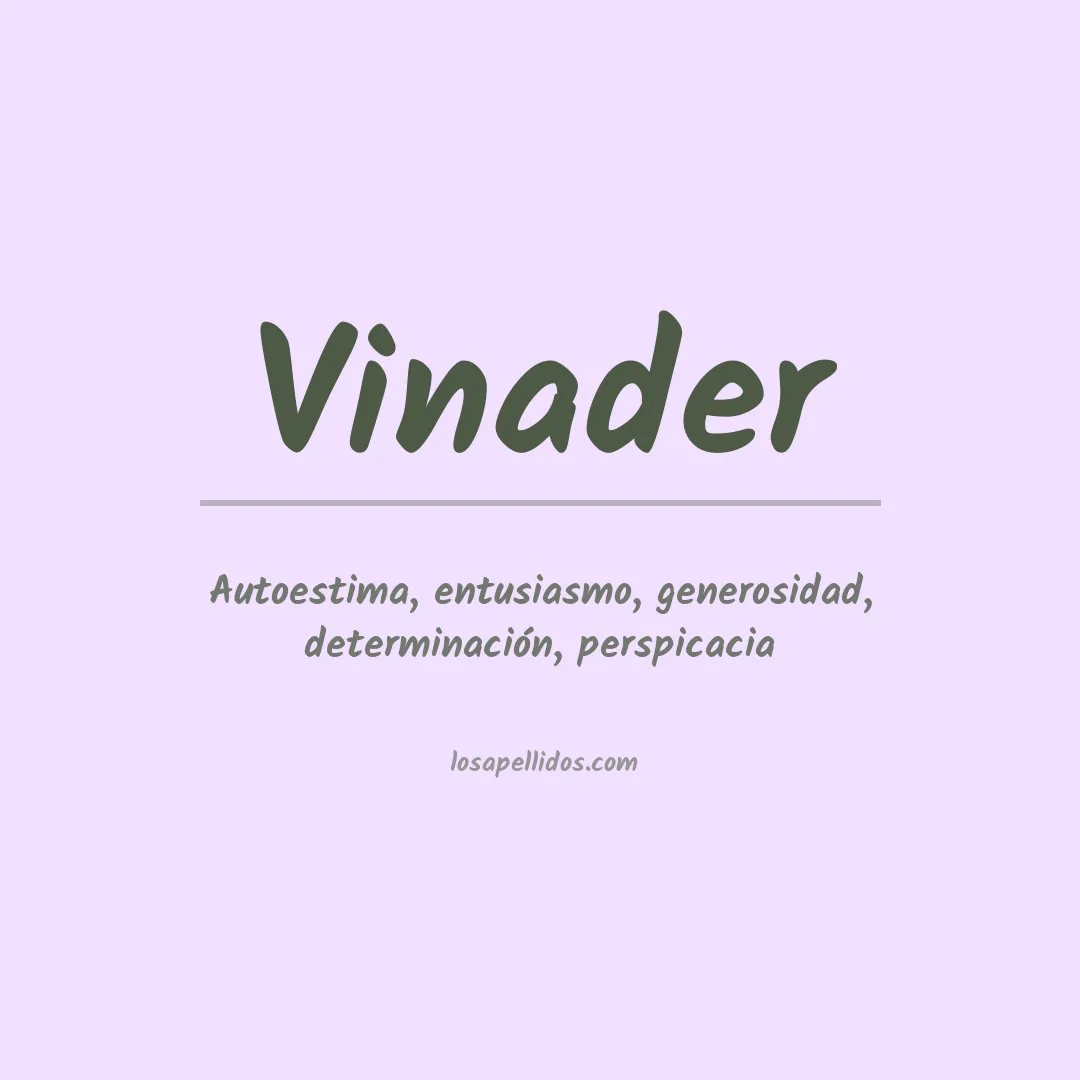 Significado del Apellido Vinader