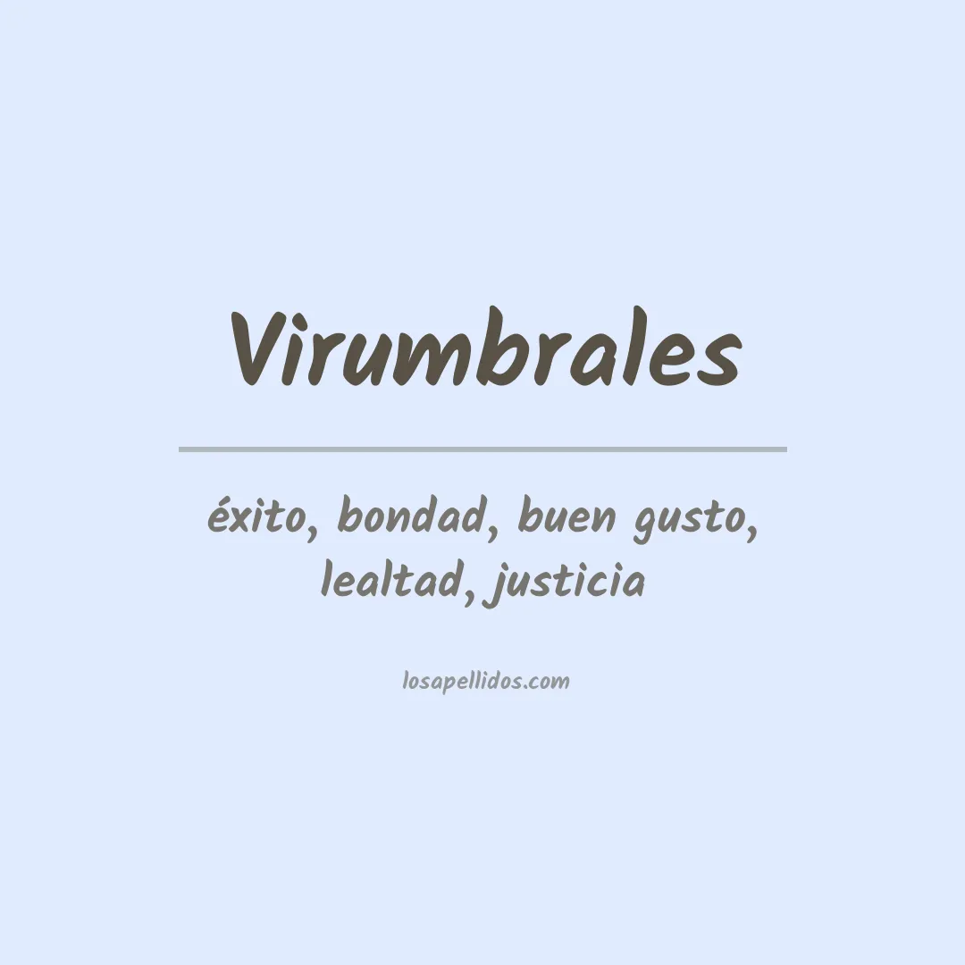 Significado del Apellido Virumbrales