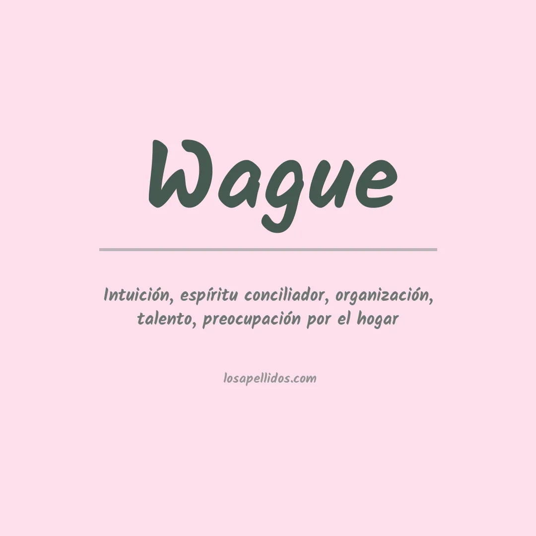 Apellido Wague