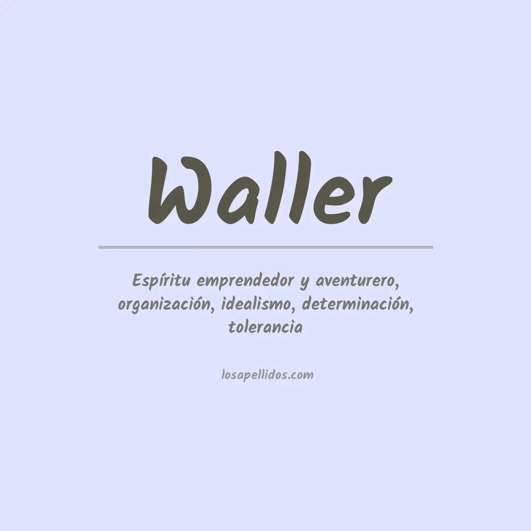 Apellido Waller