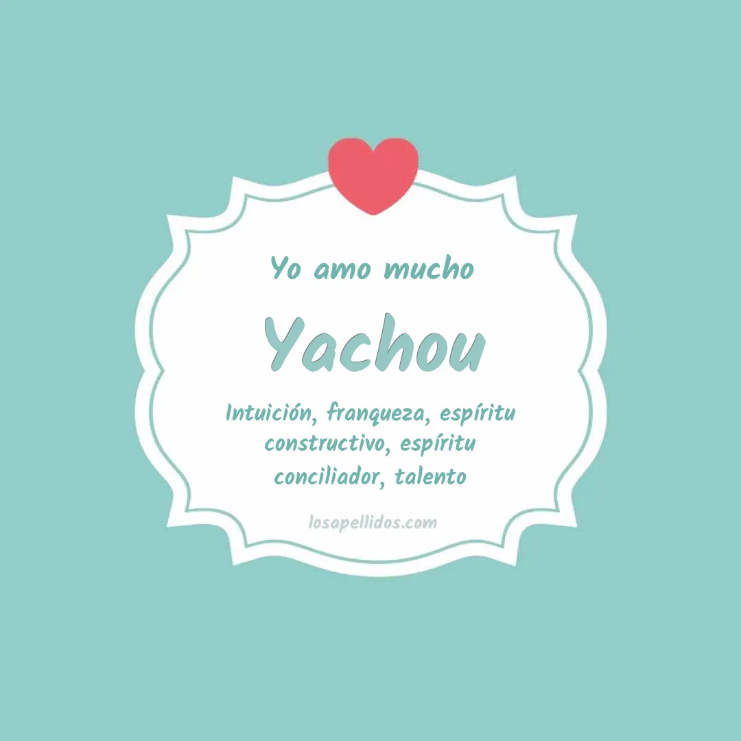 Yo amo mucho Yachou