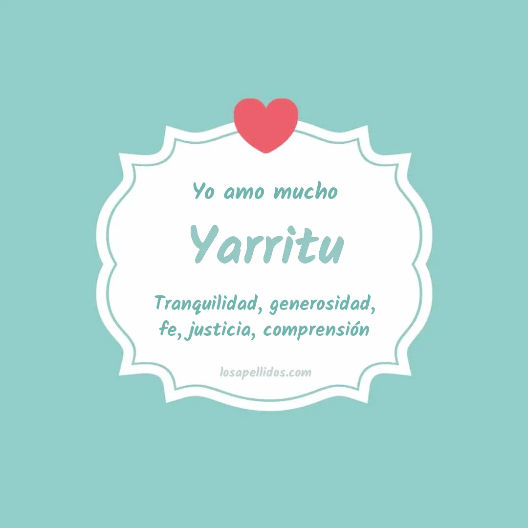 Yo amo mucho Yarritu