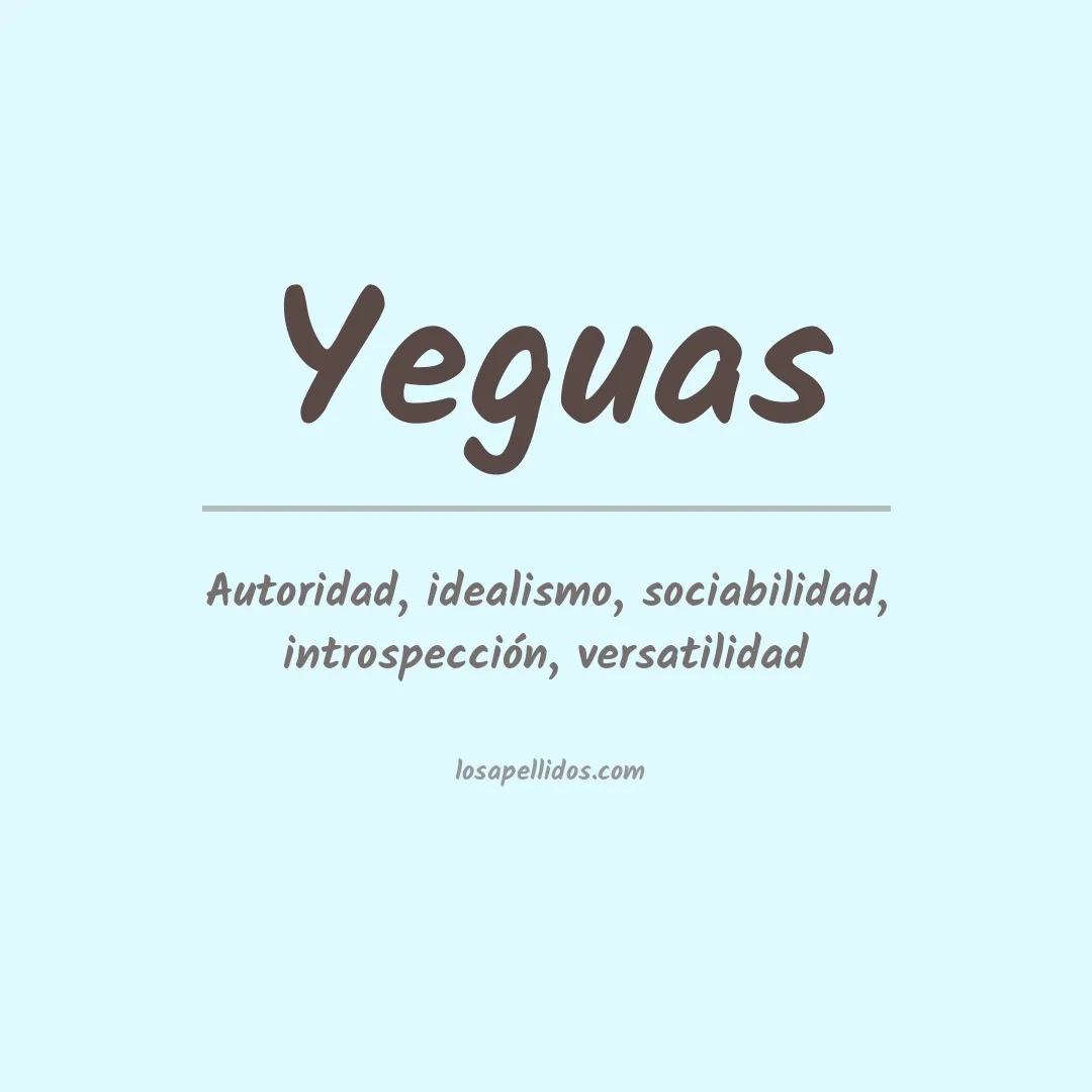 Significado del Apellido Yeguas