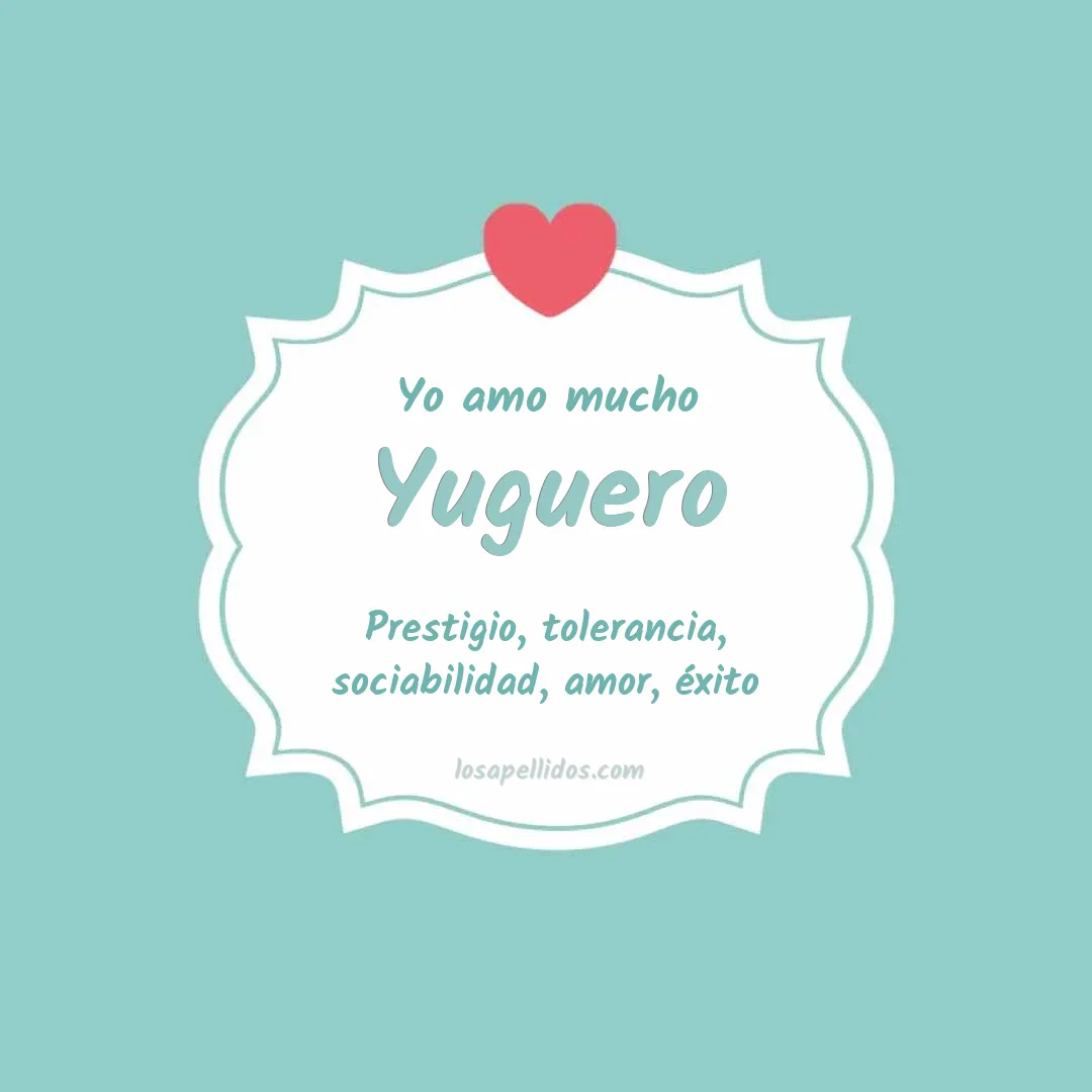Yo amo mucho Yuguero