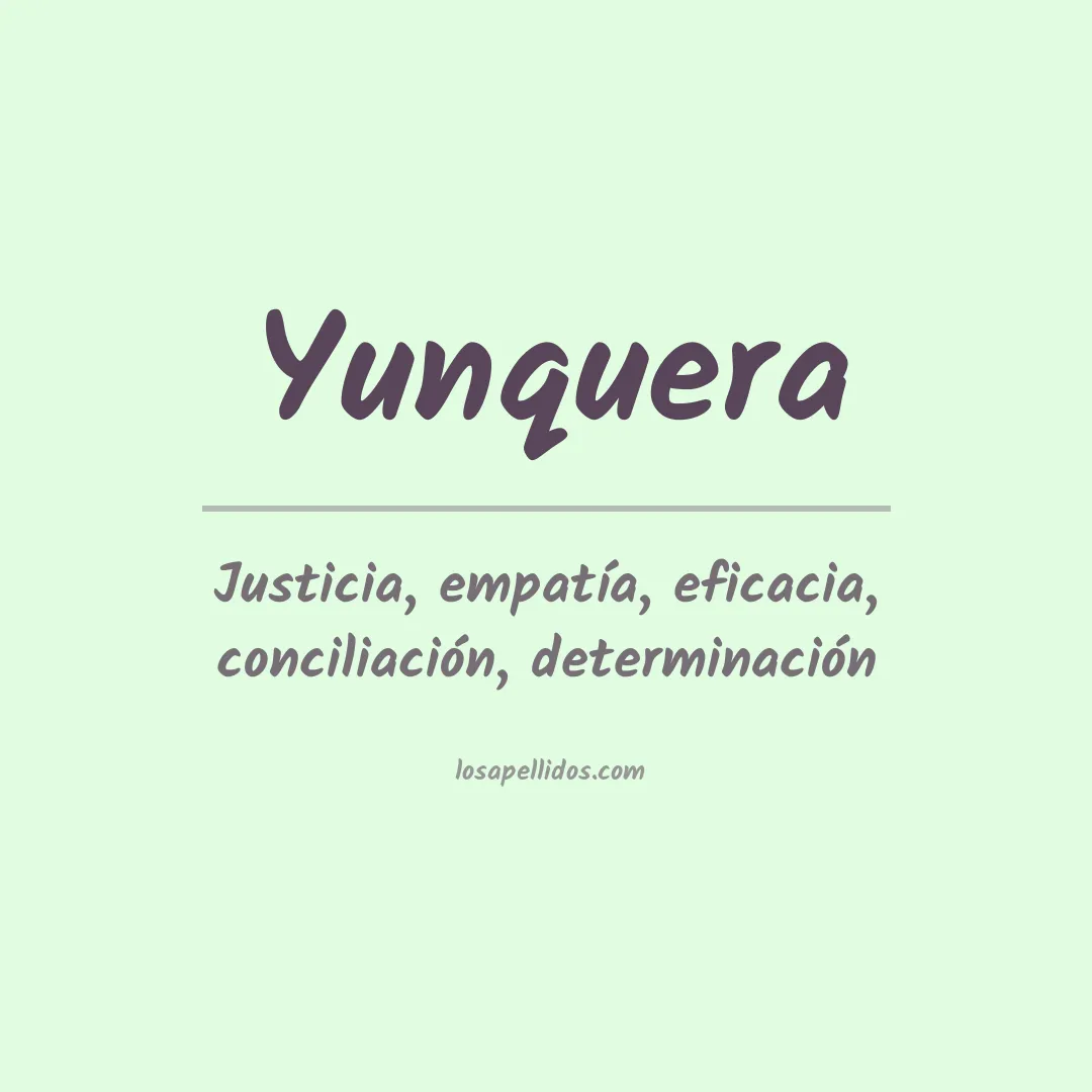 Significado del Apellido Yunquera