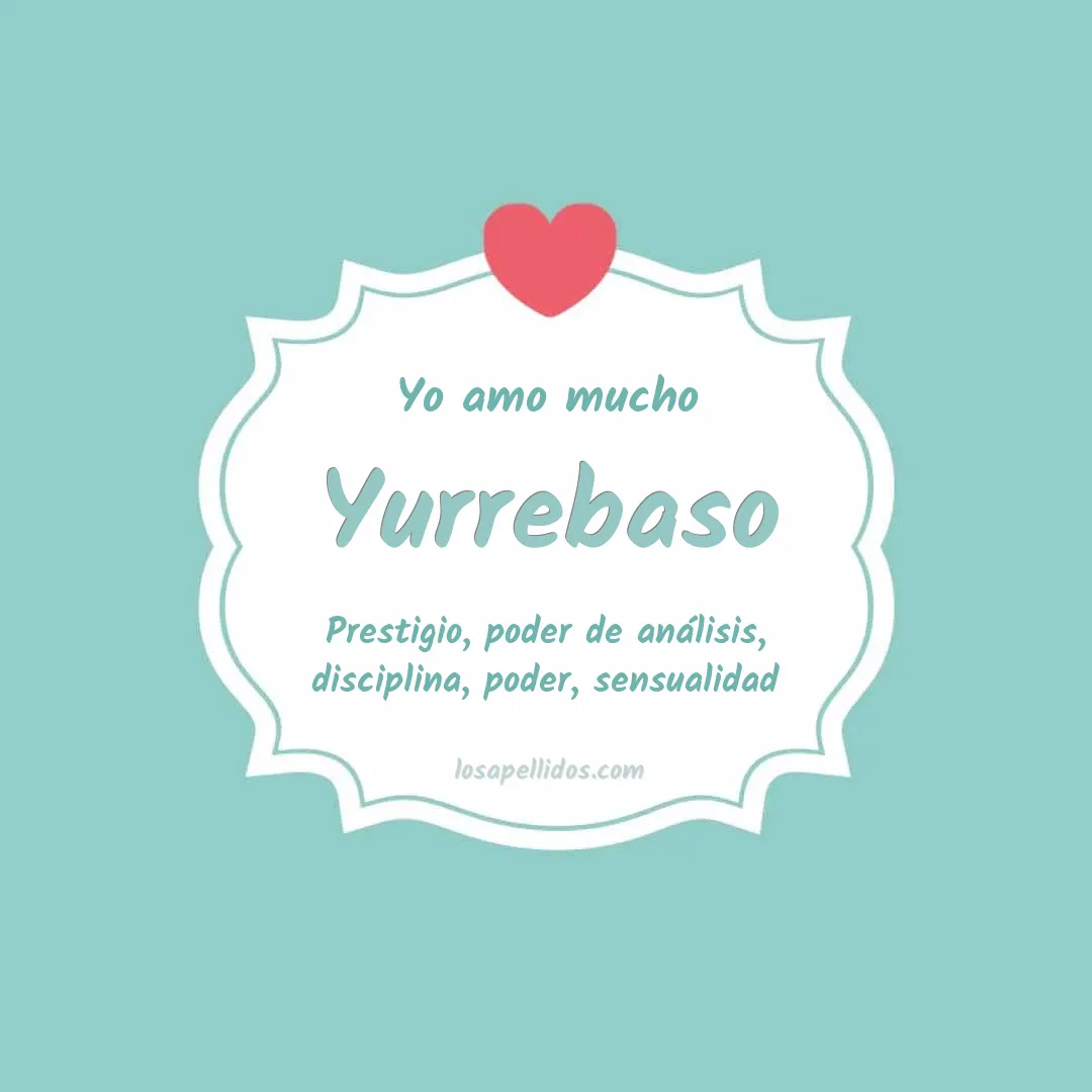 Yo amo mucho Yurrebaso