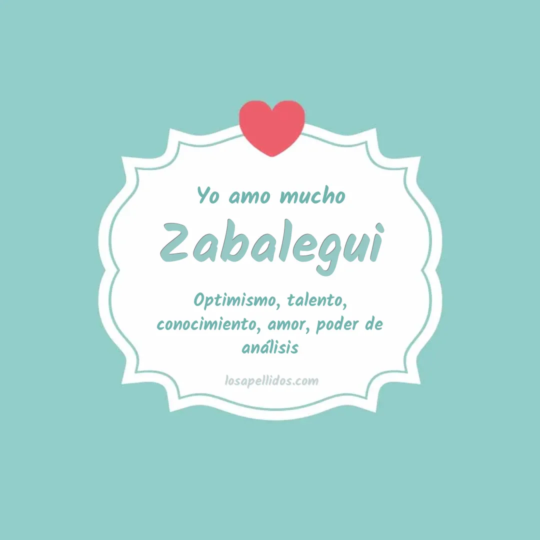Yo amo mucho Zabalegui