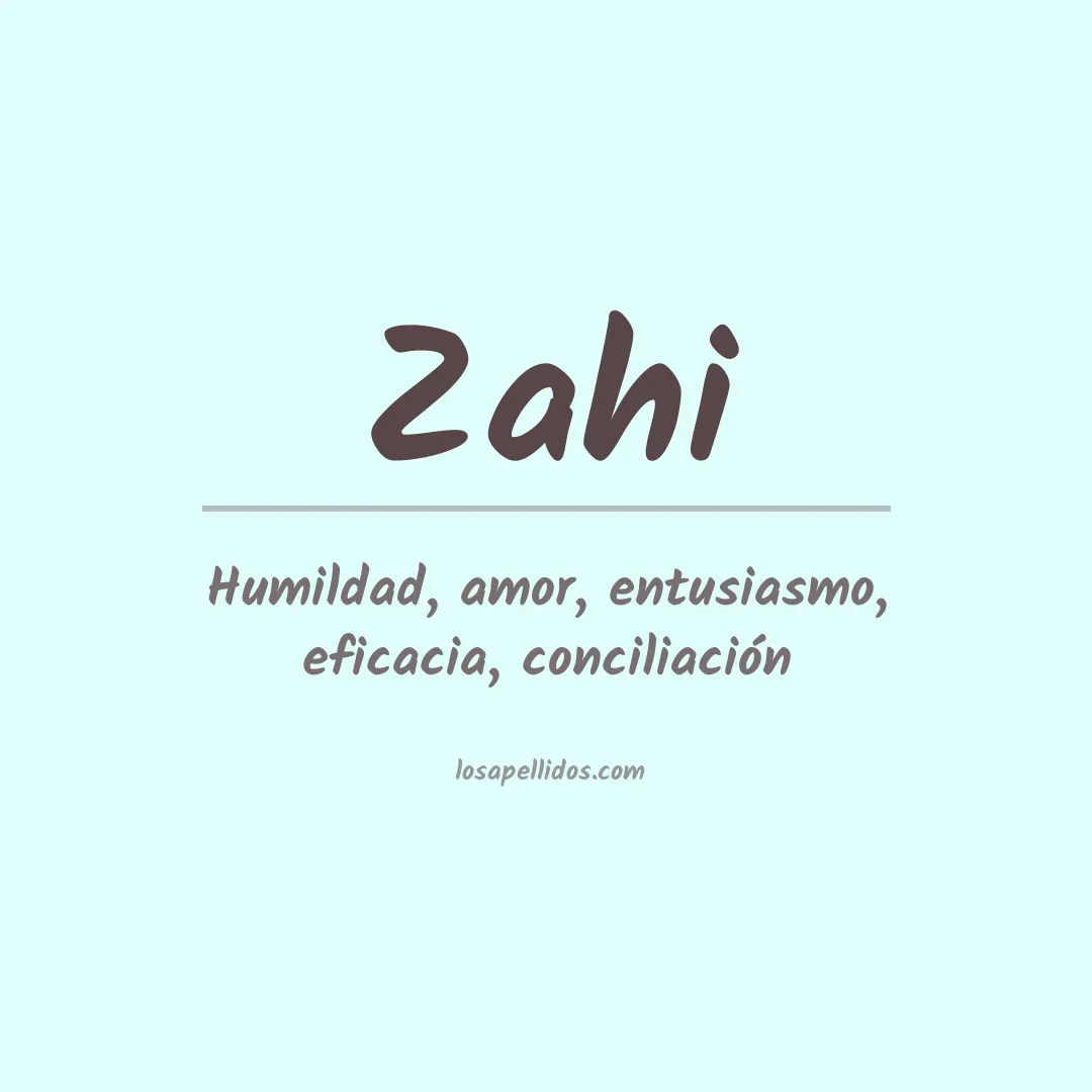 Apellido Zahi