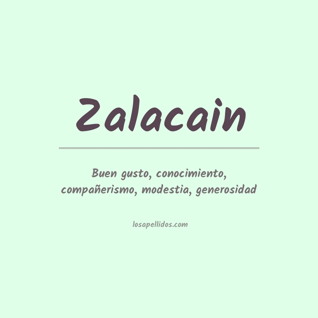 Significado del Apellido Zalacain
