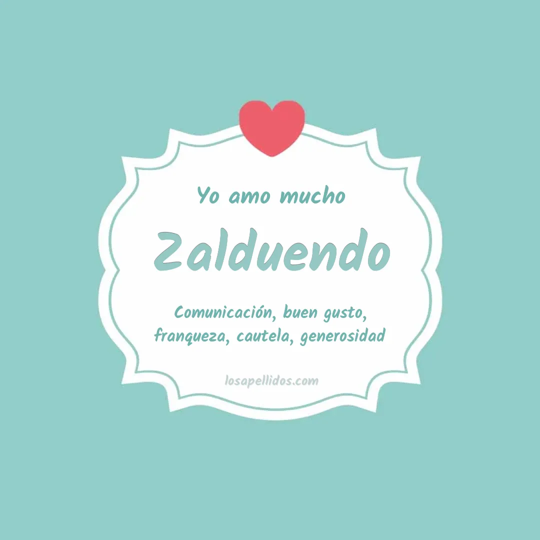 Yo amo mucho Zalduendo