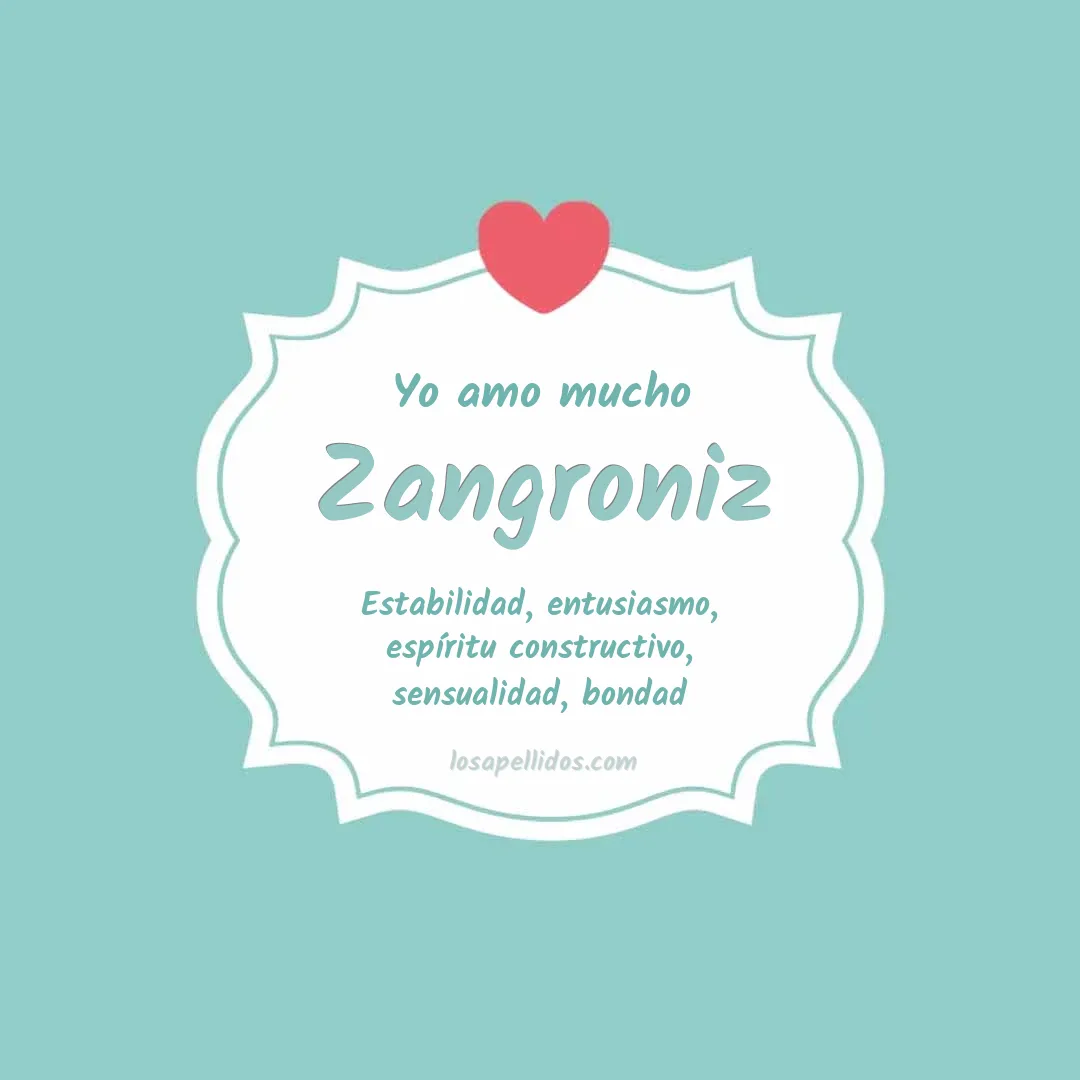 Yo amo mucho Zangroniz