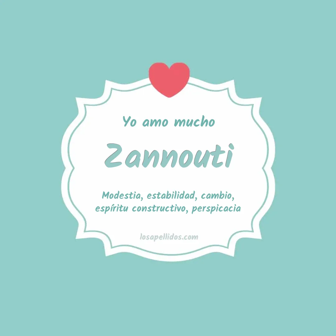 Yo amo mucho Zannouti