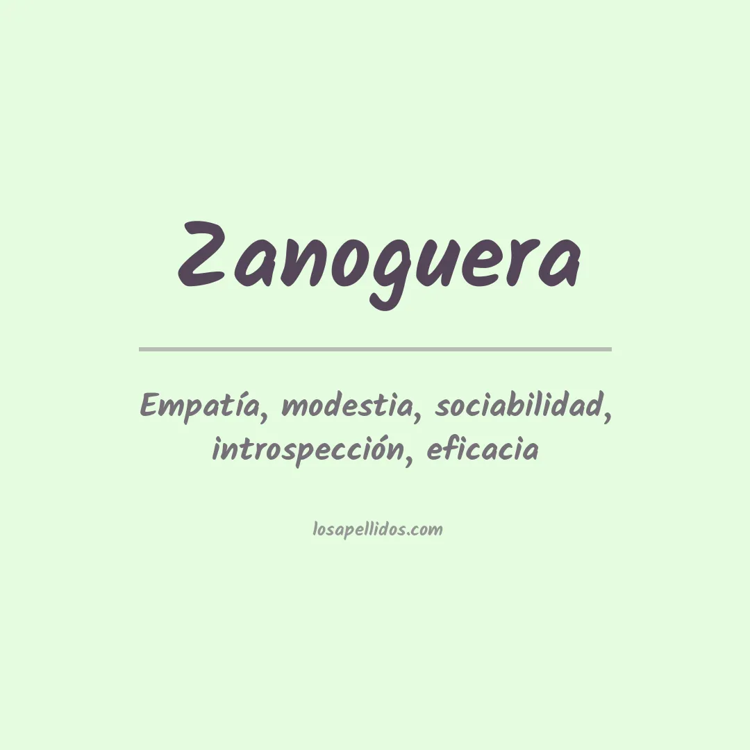 Significado del Apellido Zanoguera