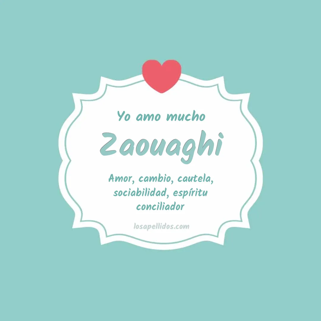Yo amo mucho Zaouaghi