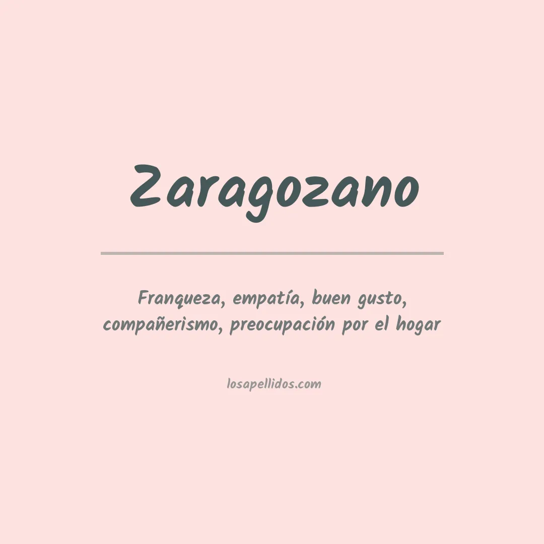 Significado del Apellido Zaragozano