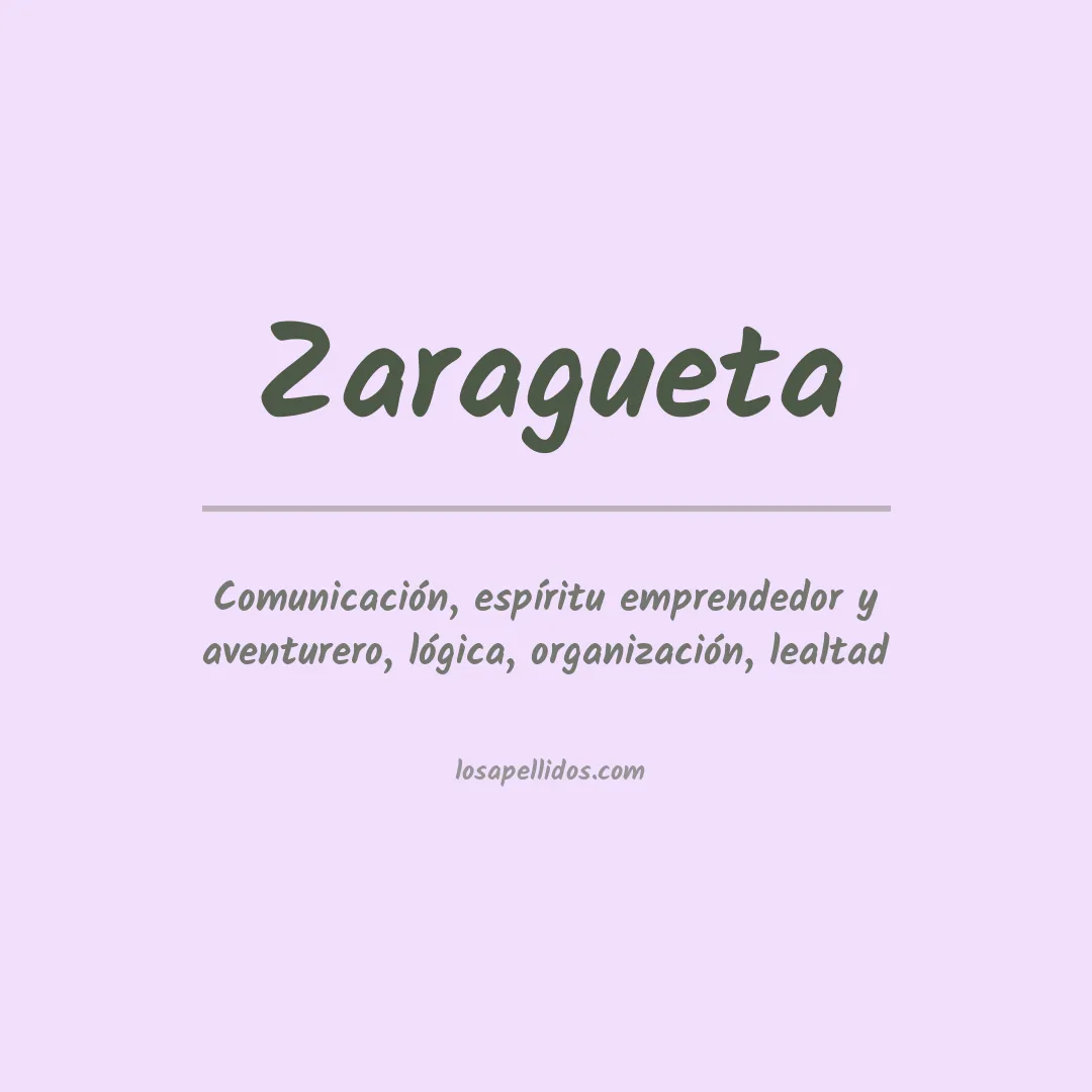 Significado del Apellido Zaragueta