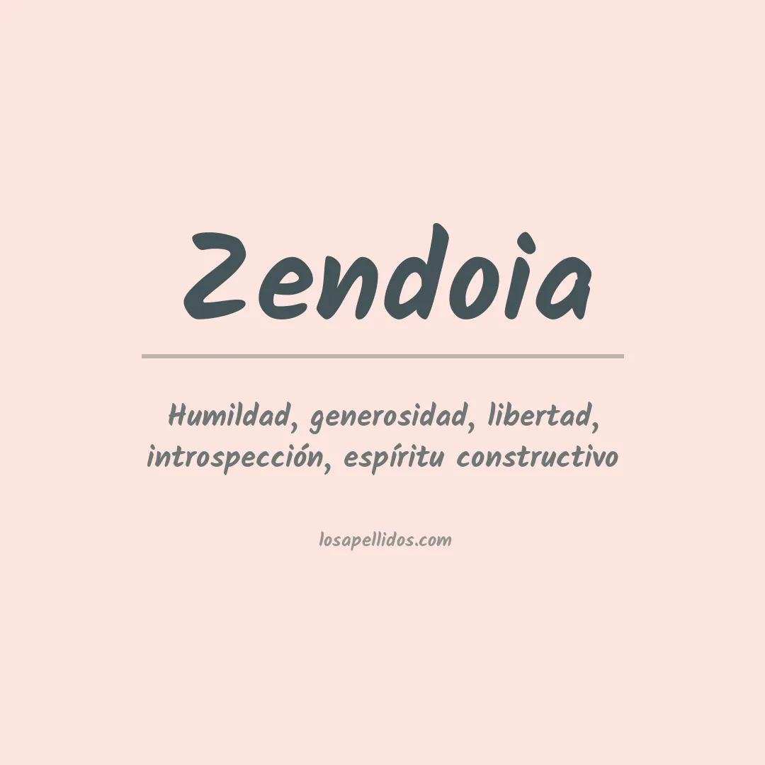 Significado del Apellido Zendoia