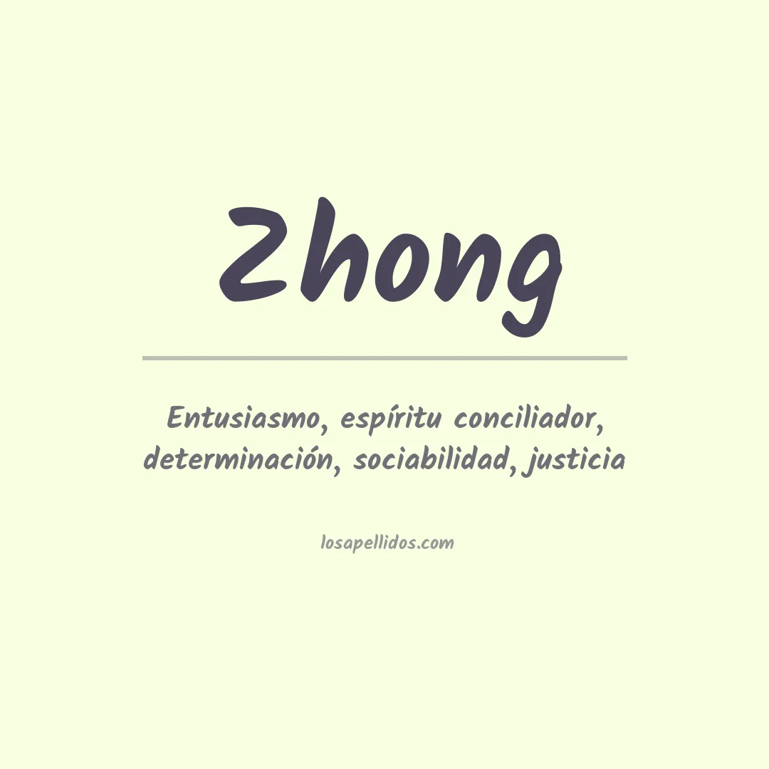 Apellido Zhong