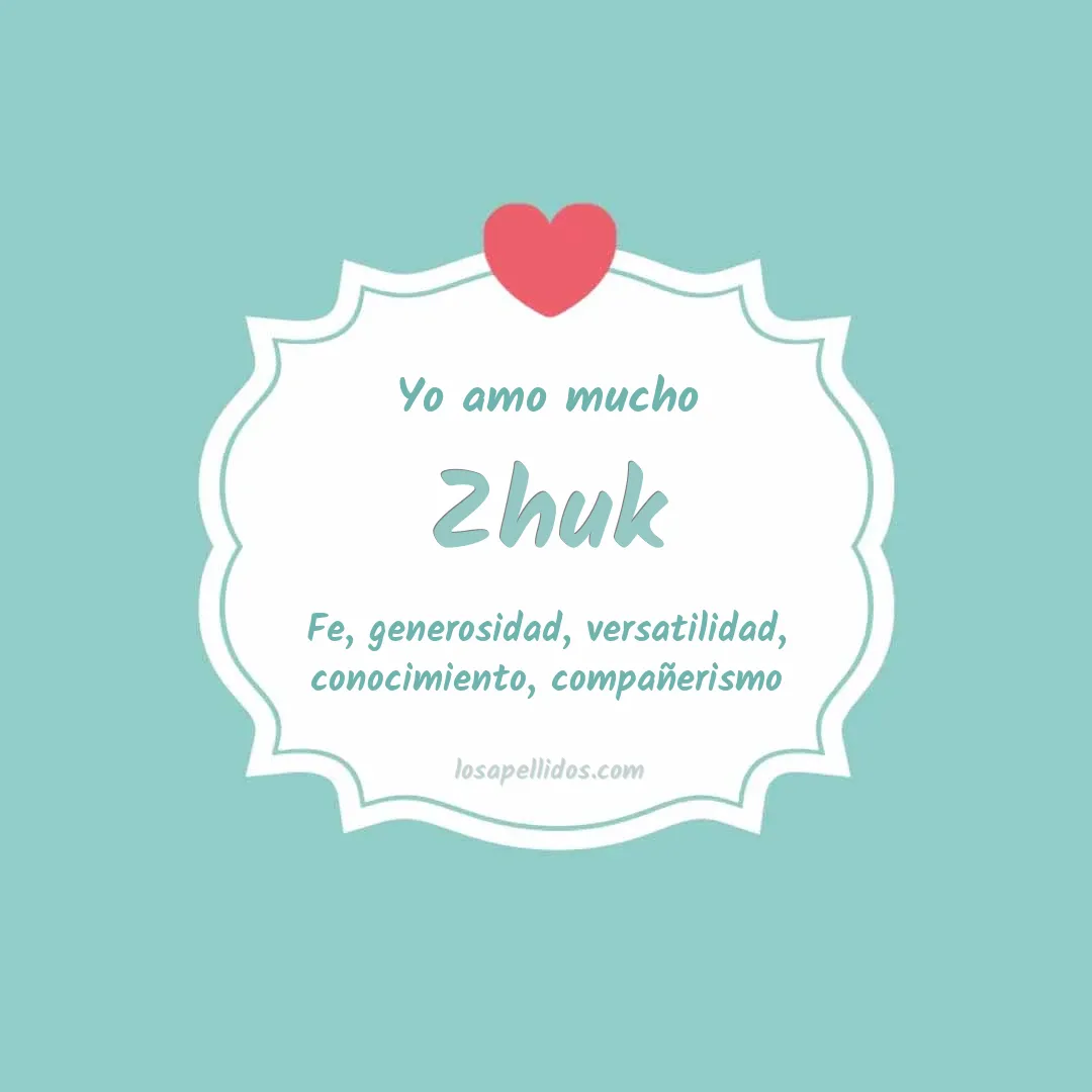 Yo amo mucho Zhuk