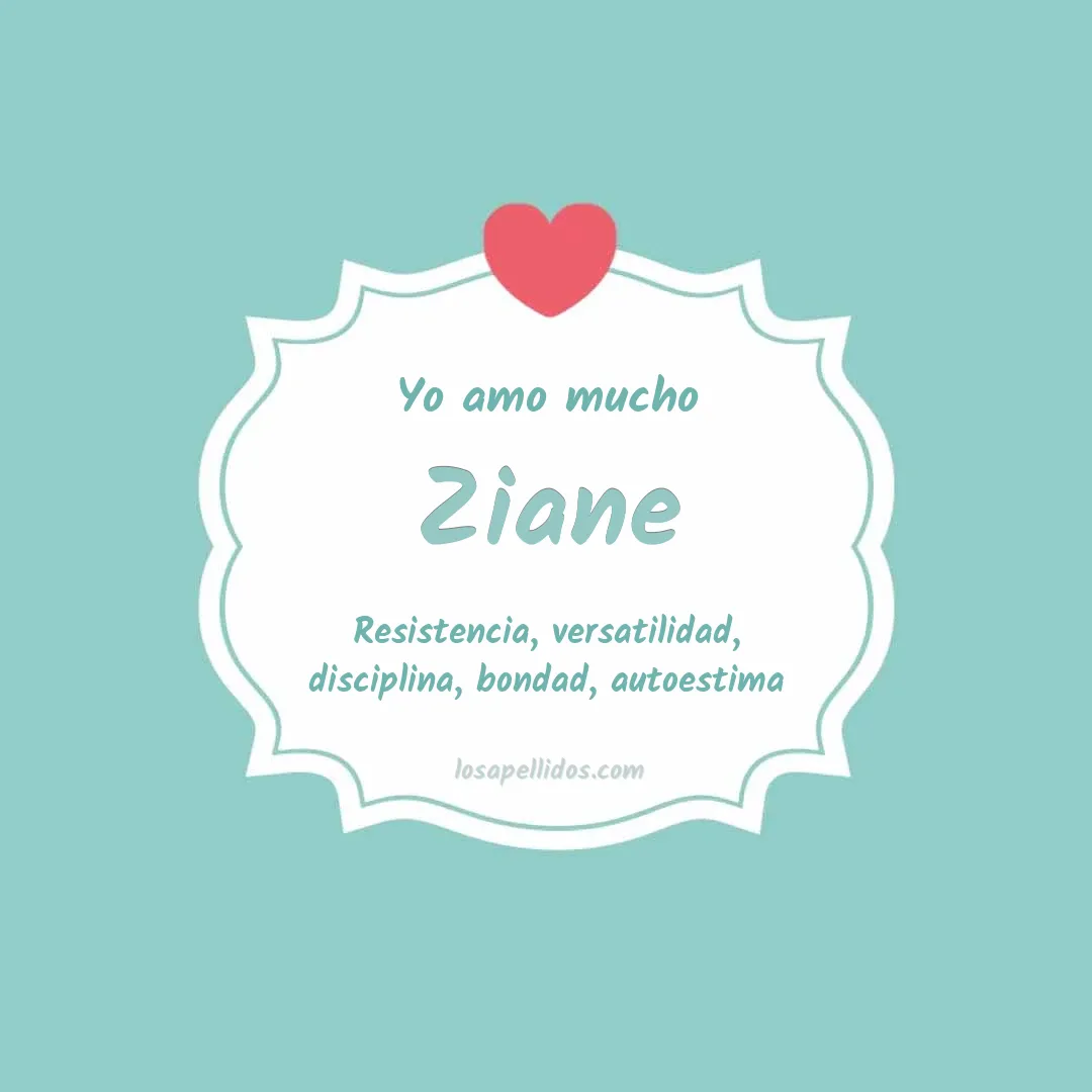 Yo amo mucho Ziane