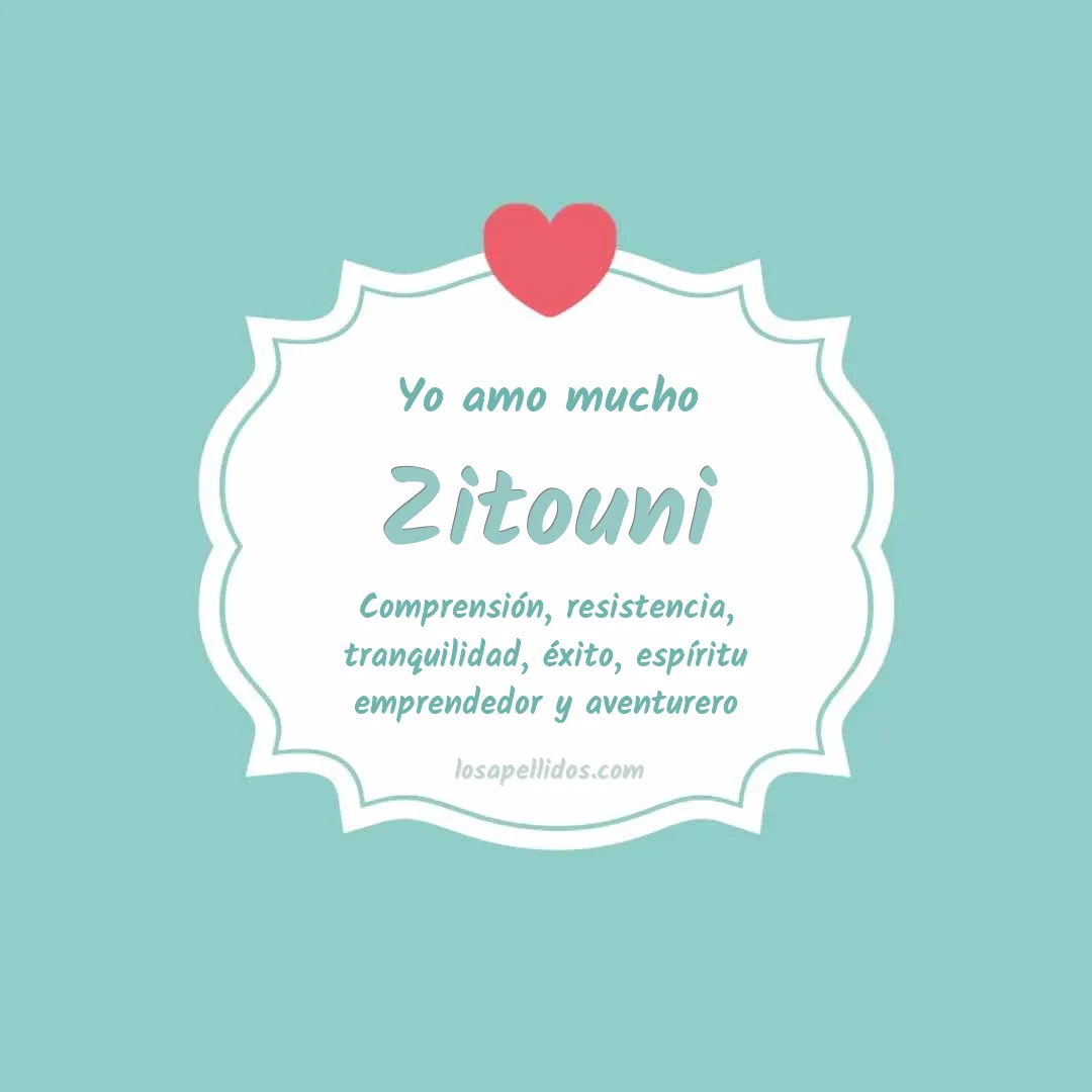 Yo amo mucho Zitouni