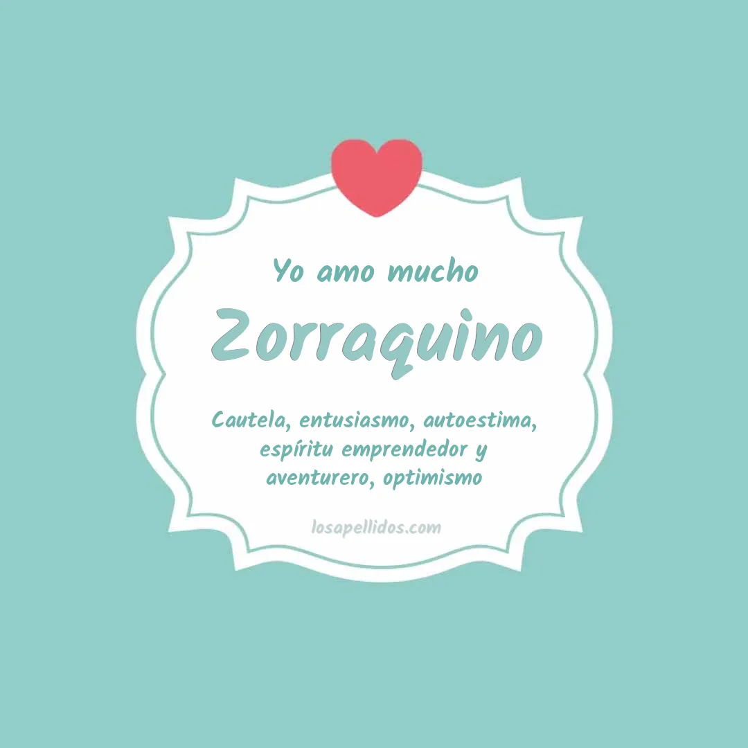 Yo amo mucho Zorraquino