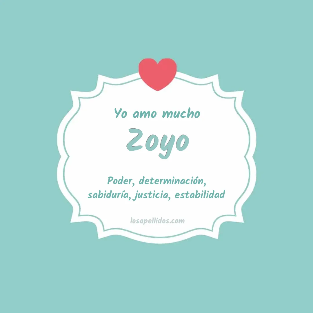 Yo amo mucho Zoyo