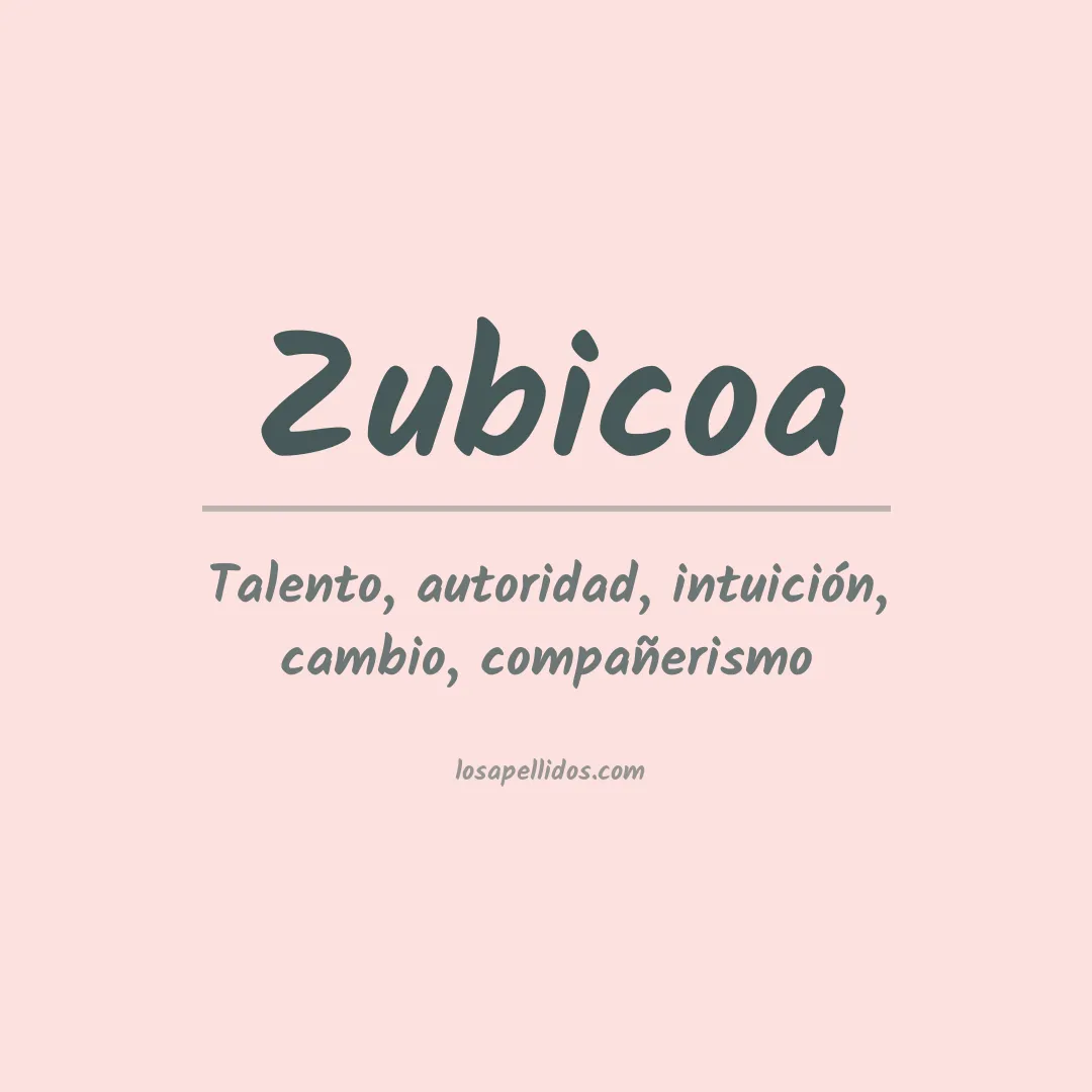 Significado del Apellido Zubicoa