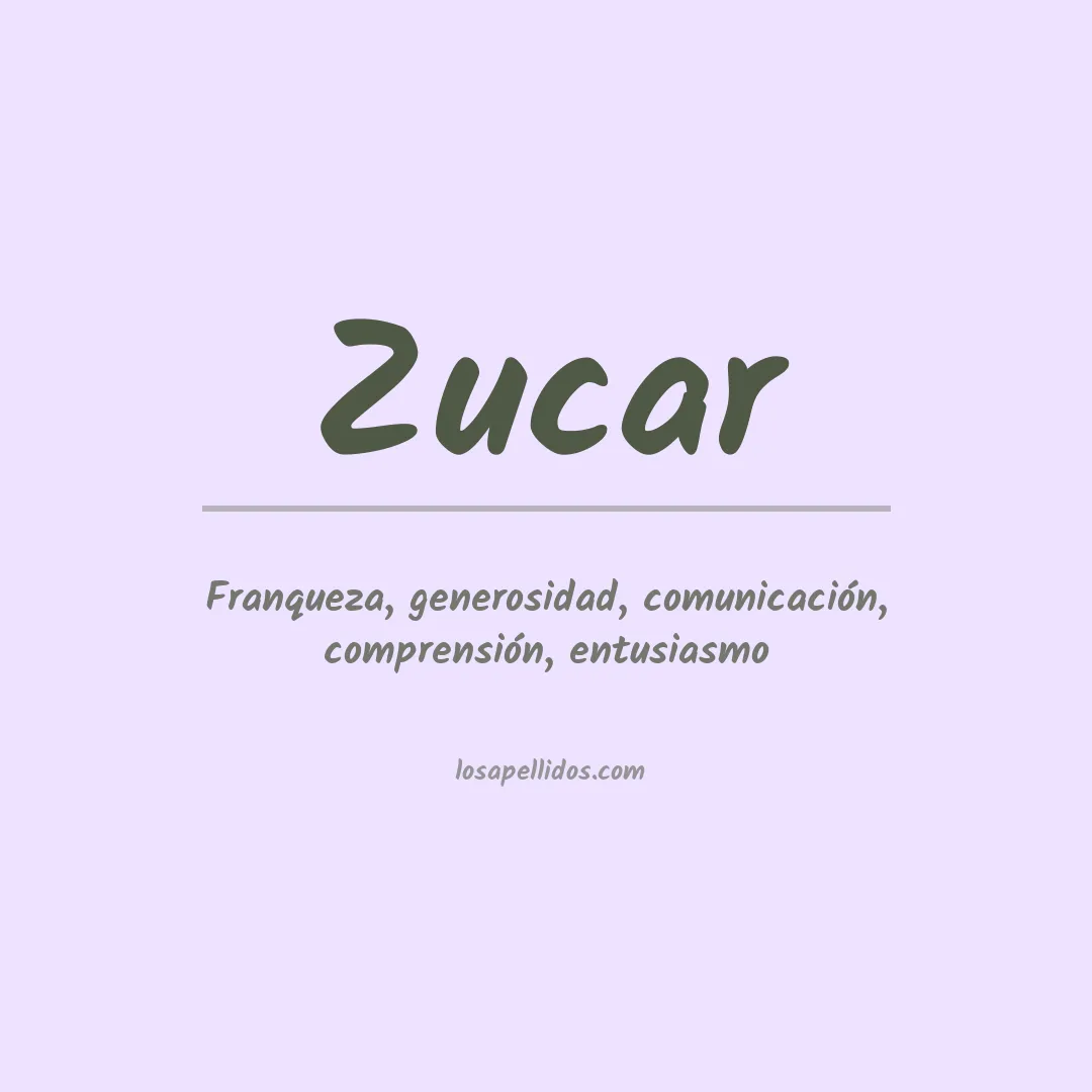 Significado del Apellido Zucar
