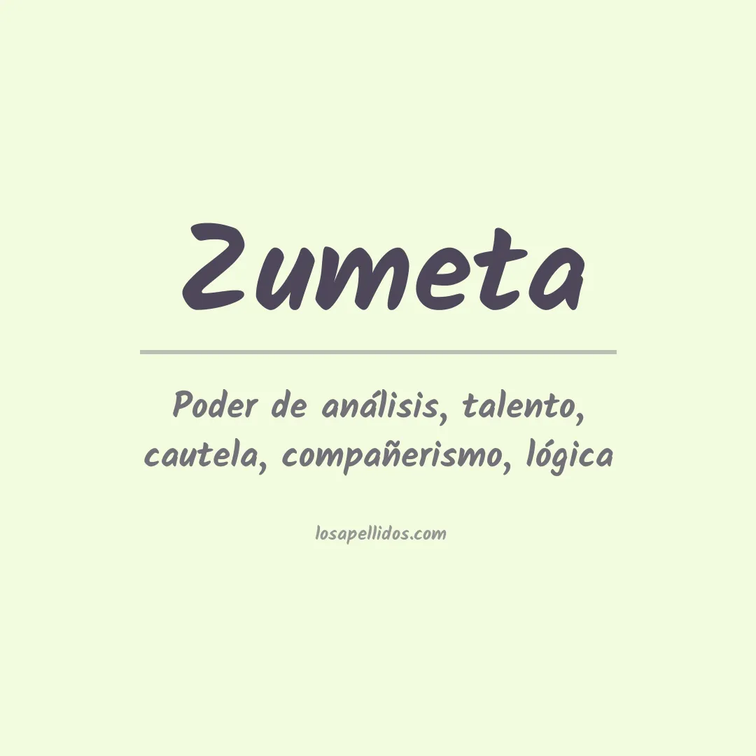 Significado del Apellido Zumeta